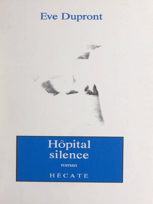 cover image of Hôpital silence